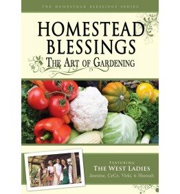 Homestead Blessings: The Art of Gardening (DVD) Preowned