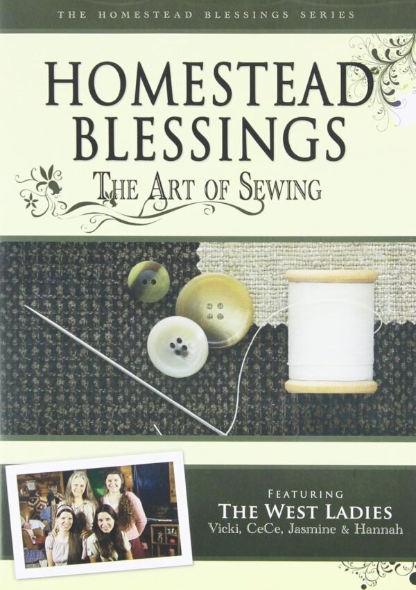 Homestead Blessings: The Art of Sewing (DVD) Preowned