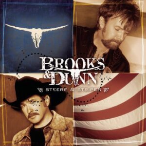 Brooks & Dunn – Steers & Stripes (CD, 2001, Arista Nashville) Preowned