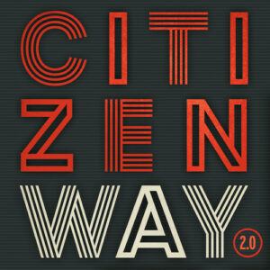 2.0 by Citizen Way (CD, 2016) Preowned