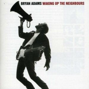 Waking Up The Neighbors by Bryan Adams (CD, 1991) Preowned