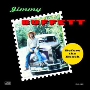 Jimmy Buffett – Before the Beach (CD, 1993, MCA Records) Preowned