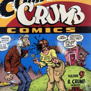 The Complete Crumb Comics, Vol. 9 – R. Crumb (Trade Paperback, Fantagraphics Books) Preowned