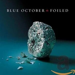 Blue October – Foiled (CD, 2006, Universal Records) preowned