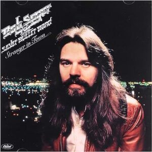 Bob Seger & The Silver Bullet Band — Stranger in Town (CD, 1978, Capitol) preowned