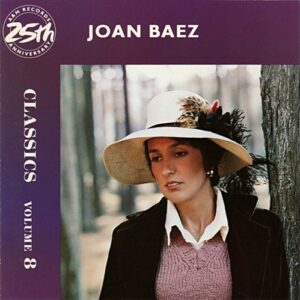 Joan Baez -- Classics Vol. 8 (CD, 1989, A&M Records) Preowned
