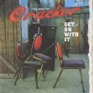Cracker -- Get On With It: The Best Of Cracker (CD, 2006, Virgin Records) Preowned